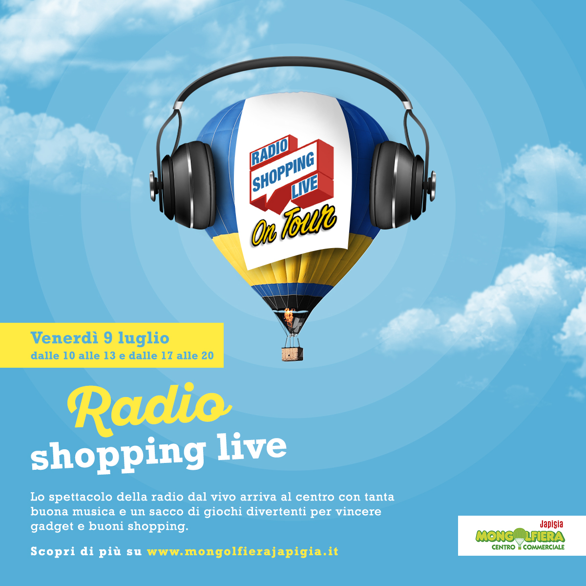 Radio Shopping Live on tour al Mongolfiera Japigia
